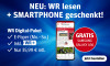 Ein Smartphone zeigt die WR App mit dem Angebot 'NEU: WR lesen + SMARTPHONE geschenkt!'. 
