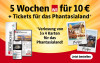 Text: 5 Wochen Zeitung für 10 € inklusive Tickets für das Phantasialand, Verlosung von 5x4 Karten