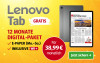 Werbebanner: Lenovo Tab gratis zum 12 Monate Digital-Paket mit E-Paper (Mo-So) für 38,99€ monatlich. Jetzt sichern!