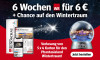 Werbebanner mit WR gedruckt und digital, Angebot 6 Wochen fur 6 Euro und Verlosung von Phantasialand Wintertraum Karten
